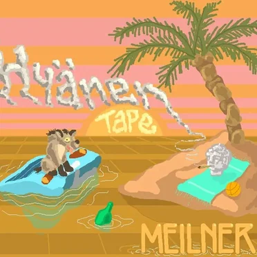 Hyänen Tape by Meilner - album cover