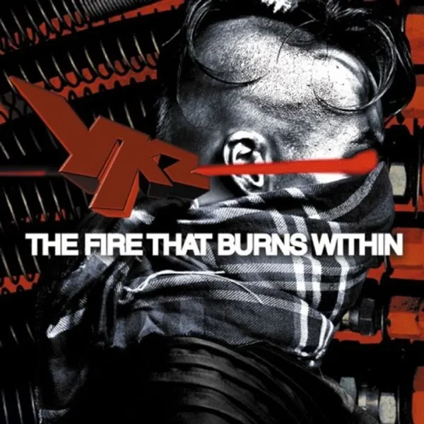 THE FIRE THAT BURNS WITHIN