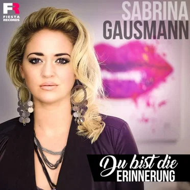 Du bist die Erinnerung