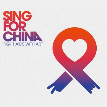 Sing for China (Fight AIDS with Art) by Various Artists - album cover