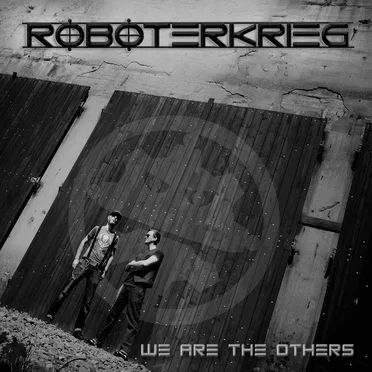 We Are the Others by Roboterkrieg - album cover