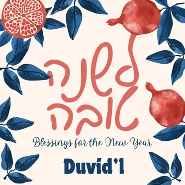 L'shana Tovah (Blessings for the New Year)