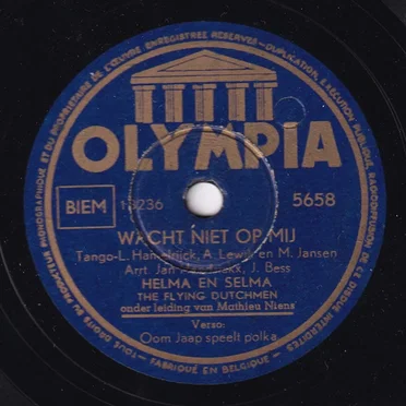 Wacht niet op mij / Oom Jaap speelt polka
