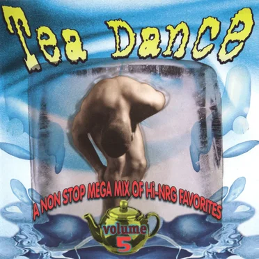 Tea Dance, Volume 5 by Various Artists - album cover