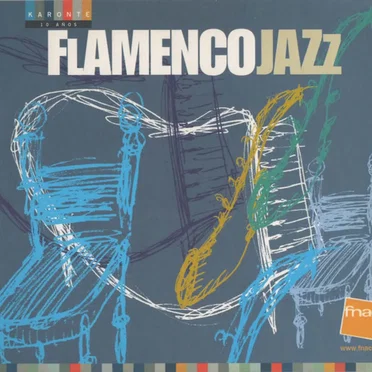Flamenco Jazz by Various Artists - album cover
