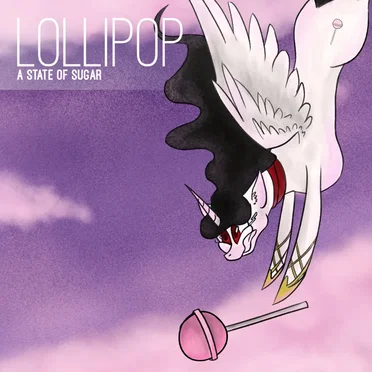 Lollipop by A State of Sugar - album cover
