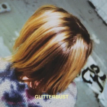 Glitterbust by Glitterbust - album cover