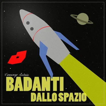 Badanti Dallo Spazio