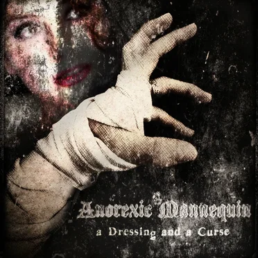 A Dressing and a Curse by Anorexic Mannequin - album cover