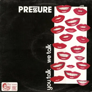 You Talk We Talk by Pressure - album cover