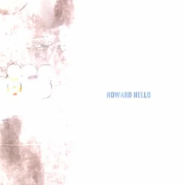 Howard Hello by Howard Hello - album cover