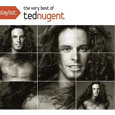 Playlist: The Very Best of Ted Nugent