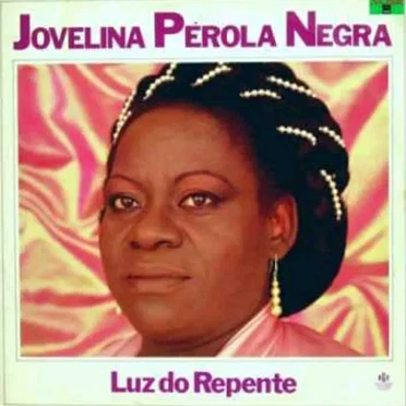 Luz Do Repente by Jovelina Pérola Negra - album cover