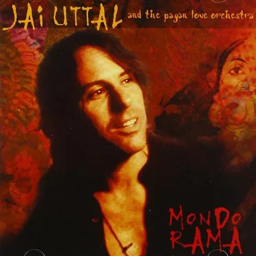 Mondo Rama by Jai Uttal and the Pagan Love Orchestra - album cover