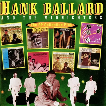 The EP Collection Plus by Hank Ballard and the Midnighters - album cover
