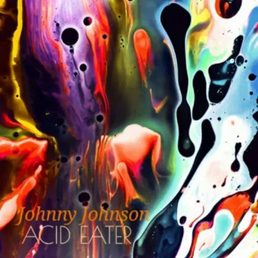 Acid Eater by Johnny Johnson - album cover