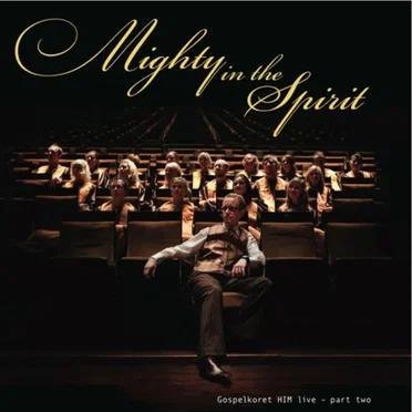 Mighty in the Spirit