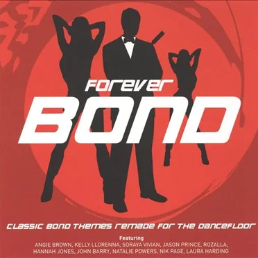 Forever Bond: Dance Versions of Bond Classics by Various Artists - album cover