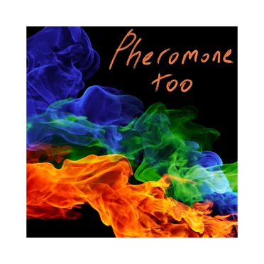 Pheromone Too by Musicismost - album cover