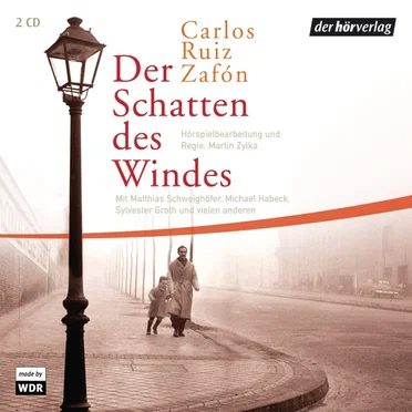 Der Schatten des Windes by Carlos Ruiz Zafón - album cover