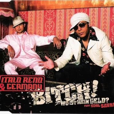 Bitch! (Wo Ist Mein Geld?)