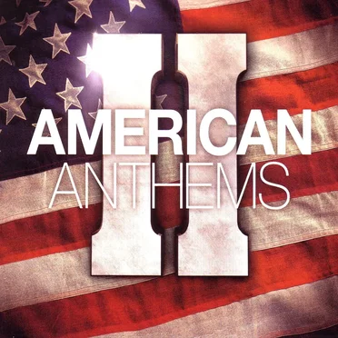 American Anthems II by Various Artists - album cover