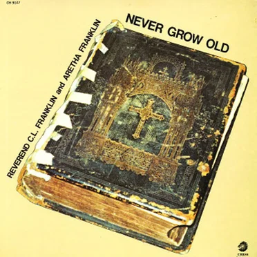Never Grow Old
