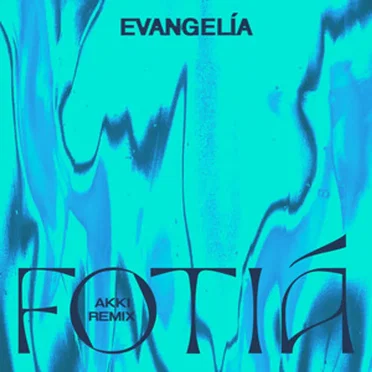 Fotiá (AKKI Remix)