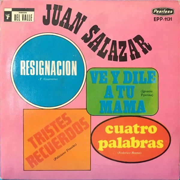 Resignación / Ve y dile a tu mamá / Tristes recuerdos / Cuatro palabras