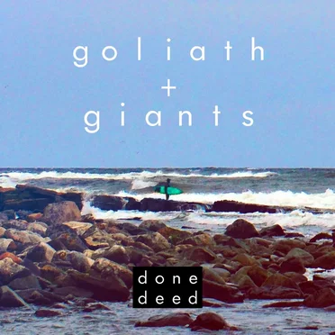 Done Deed by Goliath and the Giants - album cover