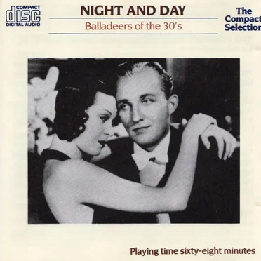Night and Day: Balladeers of the 1930s by Various Artists - album cover