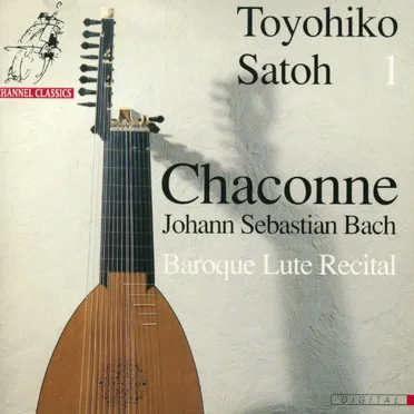 Toyohiko Satoh 1: Chaconne - Baroque Lute Recital