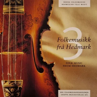 Norsk Folkemusikk 3: Frå Hedmark by Various Artists - album cover