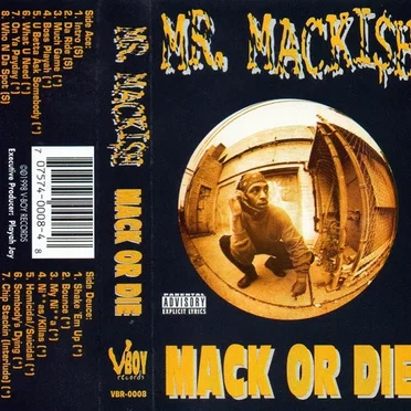 Mack Or Die