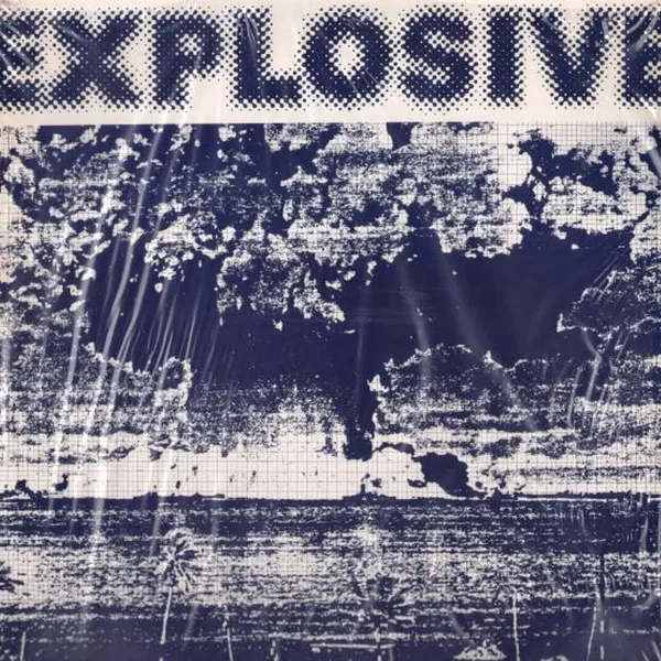 Explosive