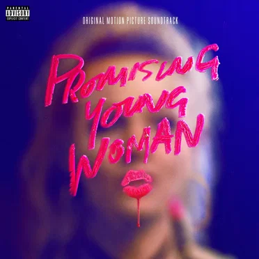 Promising Young Woman (Original Motion Picture Soundtrack) by Various Artists - album cover