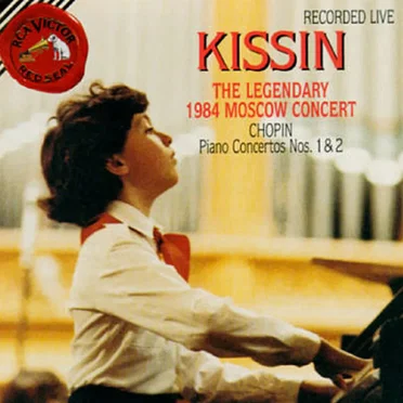 Kissin: The Legendary 1984 Moscow Concert