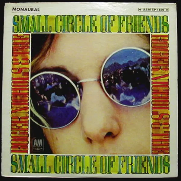 Roger Nichols & The Small Circle of Friends