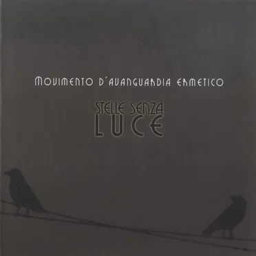 Stelle senza luce by Movimento d'avanguardia ermetico - album cover