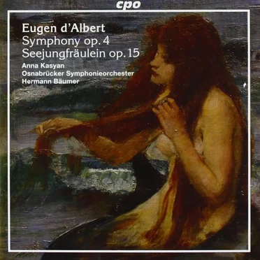 Symphony op. 4 / Seejungfräulein op. 15
