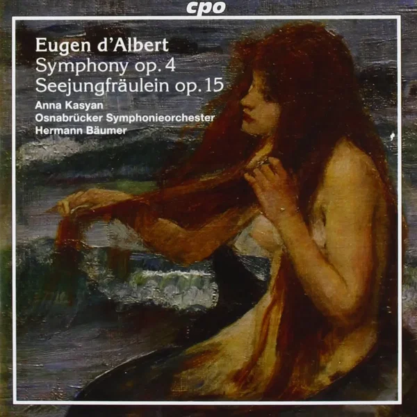 Symphony op. 4 / Seejungfräulein op. 15