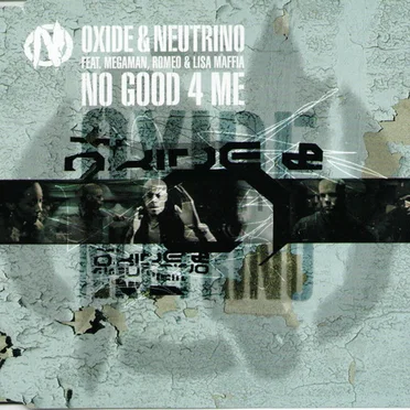 No Good 4 Me