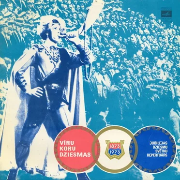 Vīru koru dziesmas (1873/1973 Jubilejas Dziesmu svētku repertuārs) by Various Artists - album cover