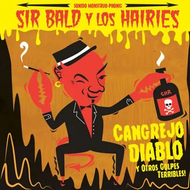 Cangrejo Diablo y Otros Golpes Terribles! by Sir Bald y Los Hairies - album cover