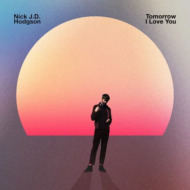 Tomorrow I Love You