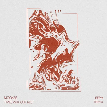 Times Without Rest (eeph eemix) by Mookee - album cover