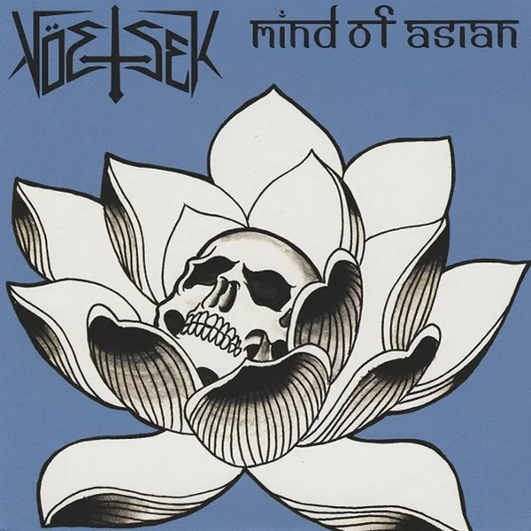Mind Of Asian / Vöetsek