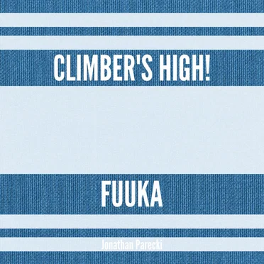 Climber's High! (From "Fuuka")