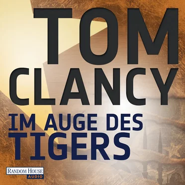 Im Auge des Tigers by Tom Clancy - album cover