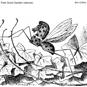 Feel Good Garden (Demos)
